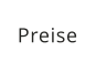 Preise